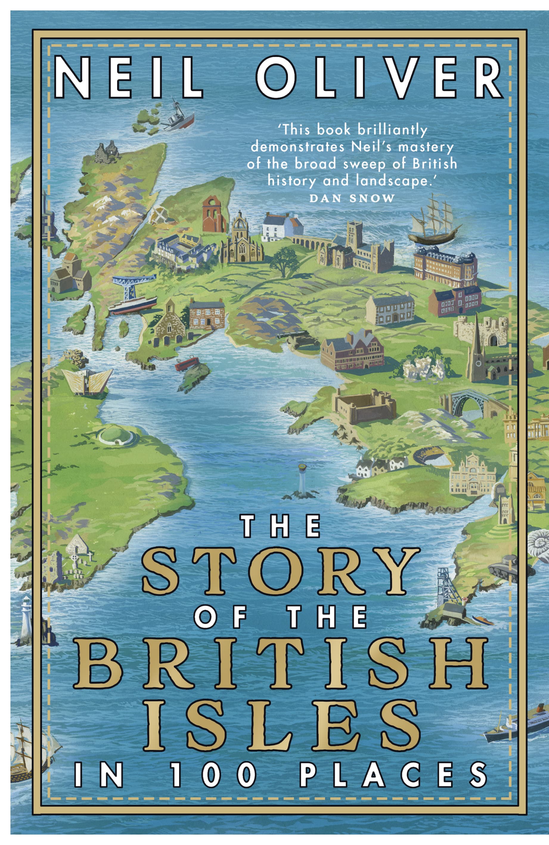 The story of the British isles in 100 places
