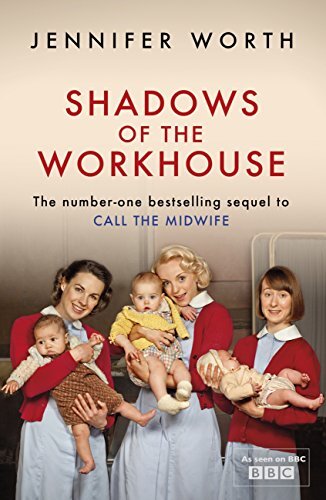 Shadows of the Workhouse